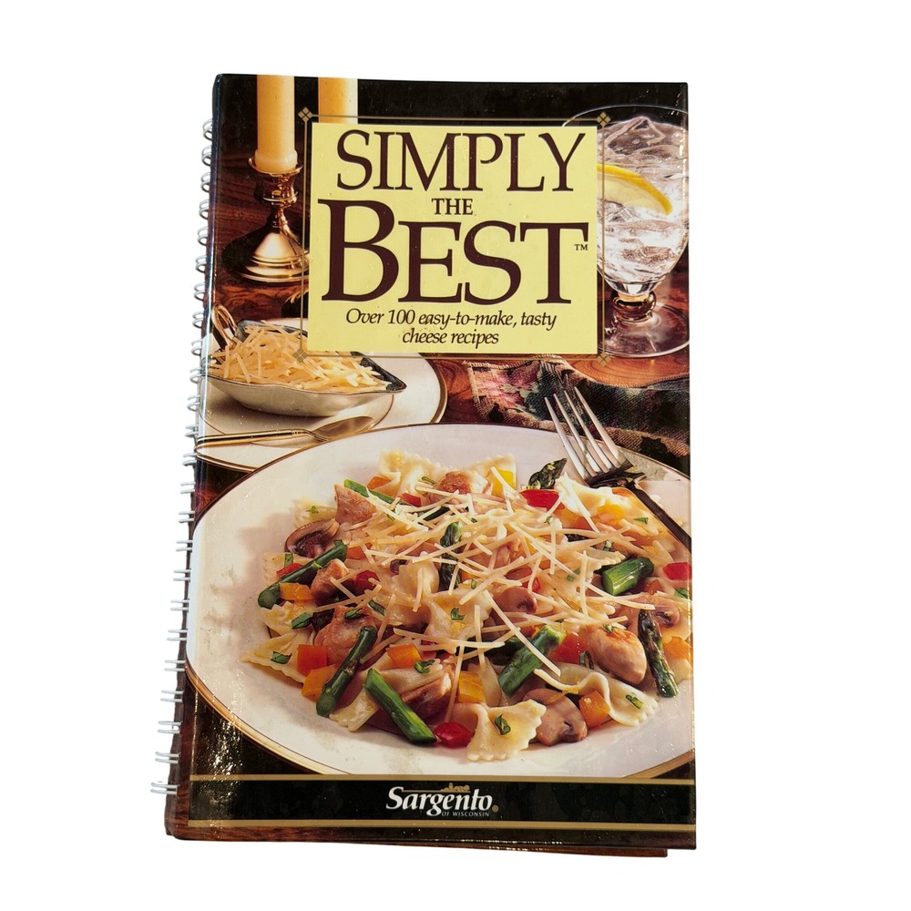 Sargento Simply The Best Cookbook 1992 Spiral Bound Cheese Recipes Vintage